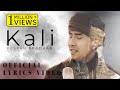 Kali काली Lyrical by Pushpan Pradhan | Feat. Najir Husen & Swastima Khadka | New Nepali Song 2021