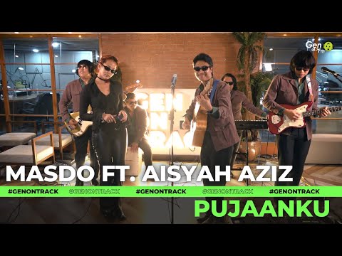 MASDO FT. AISYAH AZIZ - PUJAANKU [LIVE] | GENONTRACK