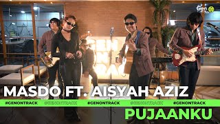 Download lagu MASDO FT. AISYAH AZIZ - PUJAANKU [LIVE] | GENONTRACK mp3