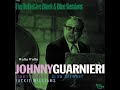 Johnny Guarnieri -   Gliss Me Again