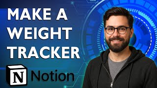 How To Make A Notion Weight Tracker [2026 Guide]