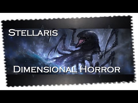 Stellaris: Ciekawostki | PL | Międzywymiarowa Groza | Dimensional Horror | Cz.1