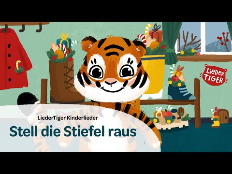 LiederTiger | Stell die Stiefel raus | Weihnachtslied | Winter | Schnee | Nikolaus