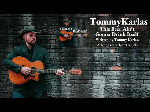 Tommy Karlas - This Beer Ain't Gonna Drink Itself (Official Visualizer)