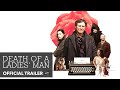 Death Of A Ladies Man - Official Trailer