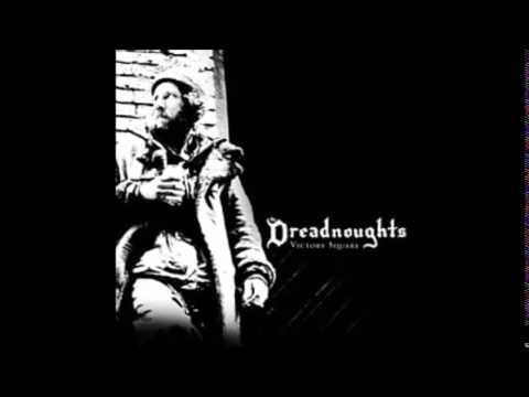 The Dreadnoughts - Victory Square (Full Album)