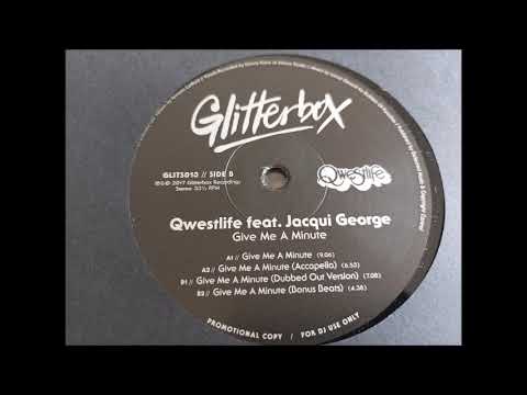 Qwestlife Feat.  Jacqui George – Give Me A Minute