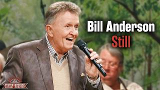 Bill Anderson sings "Still"