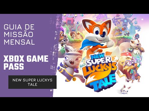 New Super Lucky's Tale - Guia de Missão Mensal do Xbox Game Pass - Colete 300 Moedas