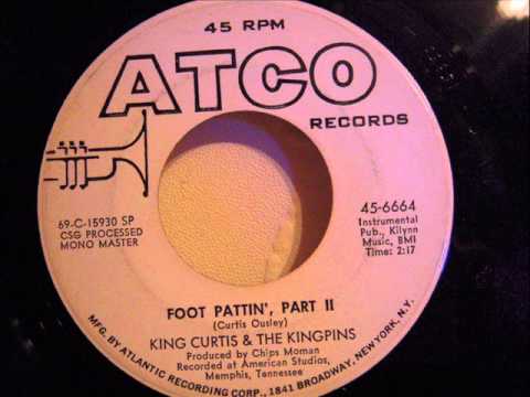 KING CURTIS - FOOT PATTIN' PART II