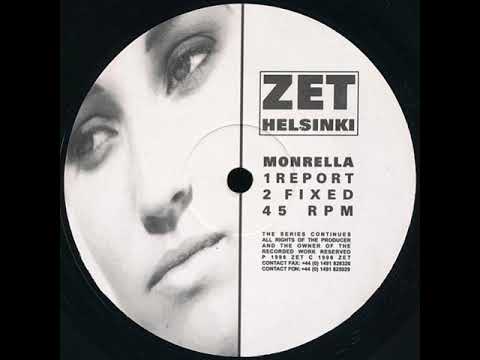 Monrella - Report - Report/Fixed EP - ZET ‎– ZET005