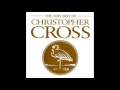 Christopher Cross- I Will Take You Forever