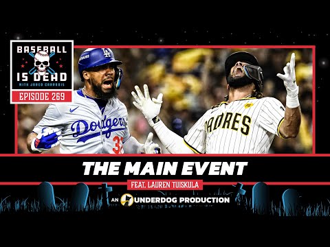 Padres/Dodgers Throwing HAYMAKERS || Baseball Is Dead Episode 269