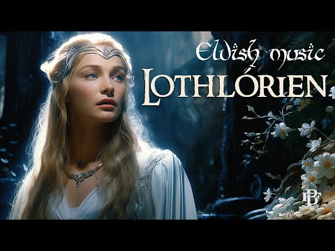 Lothlórien erkunden | Fantasy-Elbenmusik und Ambiente | Herr der Ringe |