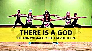 There Is A God || Ann Womack || Worship and Workout || REFIT® Revolution