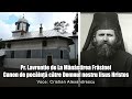 Parintele Lavrentie De La Manastirea Frasinei Canon De Pocainta Catre Domnul Nostru Iisus Hristos