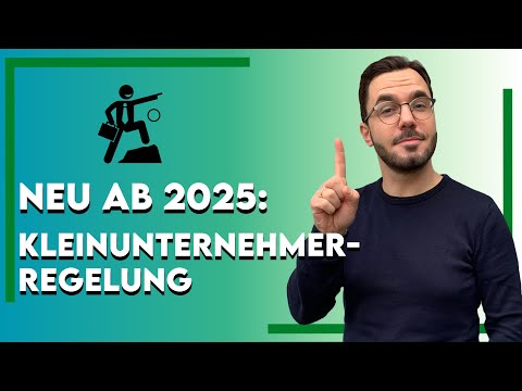 Kleinunternehmerregelung 2025: Neue Umsatzgrenzen und wichtige Änderungen