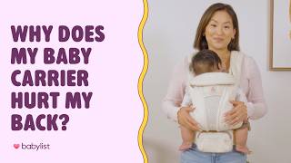 Why Your Baby Carrier Hurts Your Back