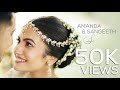 Amanda & Sangeeth Official Wedding Video