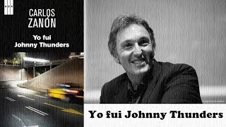 Yo fui Johnny Thunders