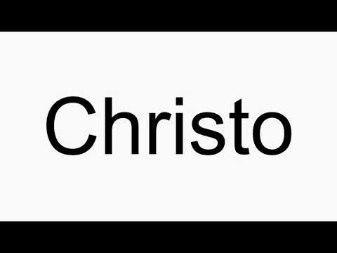 How to pronounce Christo