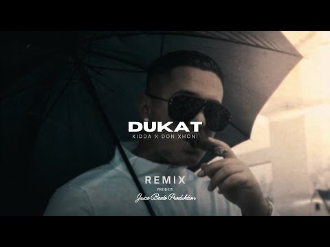 KIDDA feat. DON XHONI - Dukat (prod. by Juice Beats)