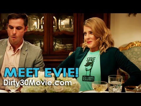 Trailer MEET EVIE in Dirty 30!