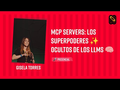 MCP Servers: los superpoderes ✨ ocultos de los LLMs 🧠