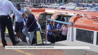 La nave Silver Whisper torna ad Agropoli