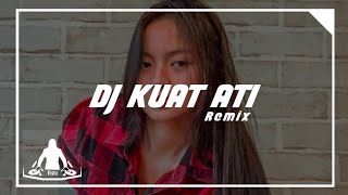 Download lagu DJ KUAT ATI - REMIX SLOW ANGKLUNG mp3