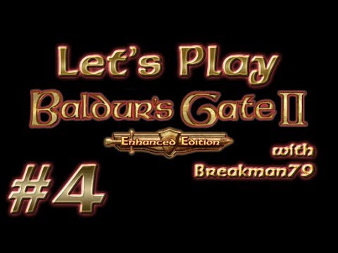 Let's Play Baldur's Gate II: Enhanced Edition #4