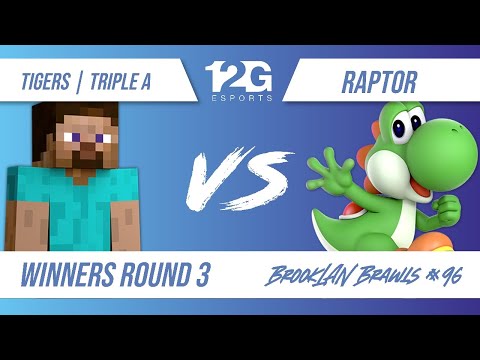 BrookLAN Brawls 96 - TIGERS | Triple A (Steve) v. Raptor (Yoshi) - Winners Round 3