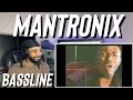 Mantronix - Bassline (Reaction)