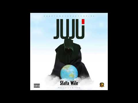 Shatta Wale - Juju