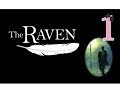 The Raven Ep1 Intro W Wardfire