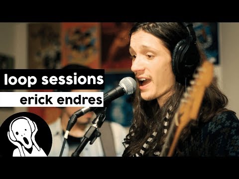 Erick Endres - Mystique Goddess of Simplicity and Love | Loop Sessions