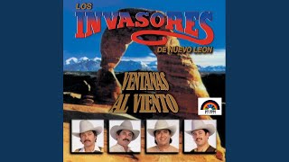 Ventanas Al Viento - Los Invasores De Nuevo León (Ventanas Al Viento)