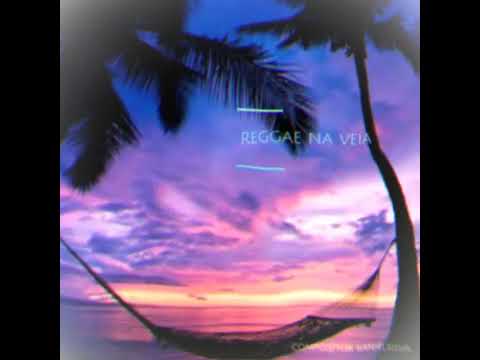 As melhores Reggae na Veia 