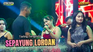Download lagu SEPAYUNG LOROAN ~ DEWI MAHIRA // CITRA NADA LIVE DESA TEGALREJA (BLOK ASKER) // BANJARHARJO-BREBES mp3