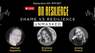 Shame vs Resilience Unmasked