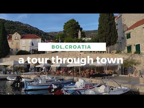 Take a walk through Bol, Croatia