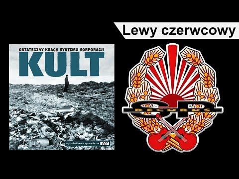 KULT - Lewy czerwcowy [OFFICIAL AUDIO]