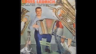 Les Joyeux Bûcherons - par Louis Ledrich et son ensemble alsacien