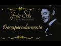 Javier Solis   Desesperadamente   Letra