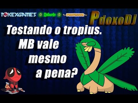 POKEXGAMES 10# (pxg) - Testando tropius, Vale mesmo a pena pegar tropius na Master Ball?