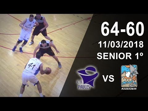 Paules v Marrazoak - Resumen - Senior 1º