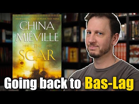 The Scar by China Mieville  -  Spoiler free review