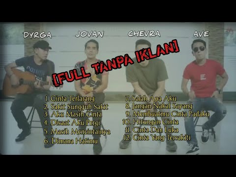 Kumpulan Lagu Lagu Terbaik (accoustic version),Chevra, Dyrga, Jovan, Ave