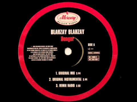 Danger - Blahzay Blahzay