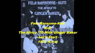 Fela Ransome-Kuti And The Africa '70 With Ginger B
